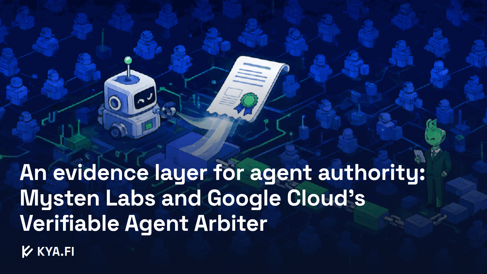 An evidence layer for agent authority: Mysten Labs and Google Cloud’s Verifiable Agent Arbiter